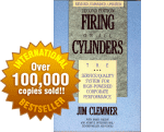 Firing on All Cylinders, by Jim Clemmer
